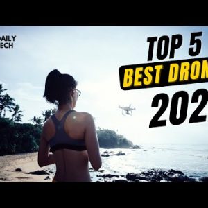 Top 5 Best Drones 2022!